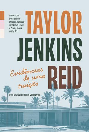 Evidências de uma traição by Taylor Jenkins Reid