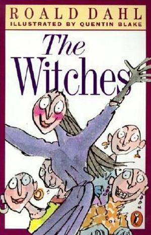 The Witches by Roald Dahl