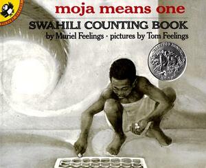Moja Means One: Swahili Counting Book by Muriel Feelings