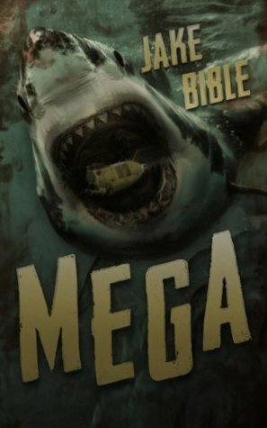 Mega by Jake Bible