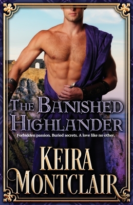 The Banished Highlander by Keira Montclair