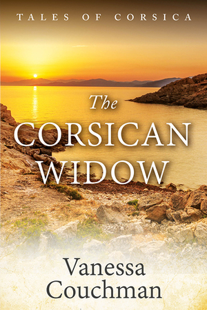 The Corsican Widow by Vanessa Couchman