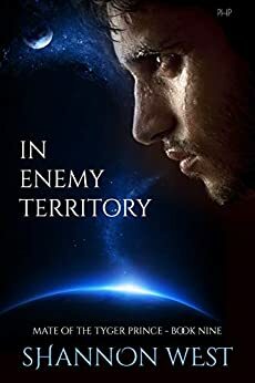 In Enemy Territory by Shannon West