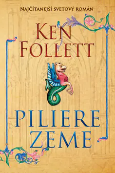 Piliere zeme by Ken Follett