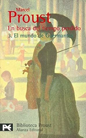 El mundo de Guermantes by Marcel Proust