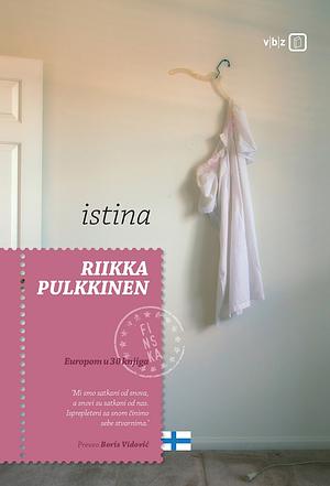 Istina by Riikka Pulkkinen