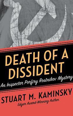 Death of a Dissident by Stuart M. Kaminsky