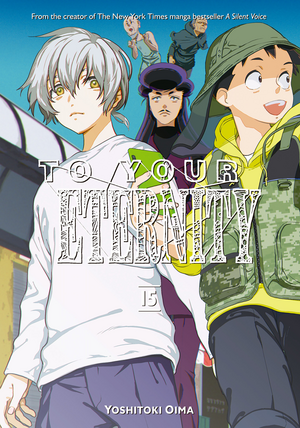 To Your Eternity, Volume 15 by Yoshitoki Oima