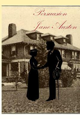 Persuasion: With Illustrations by Jane Austen