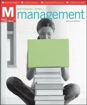 M: Management by Thomas S. Bateman, Scott A. Snell