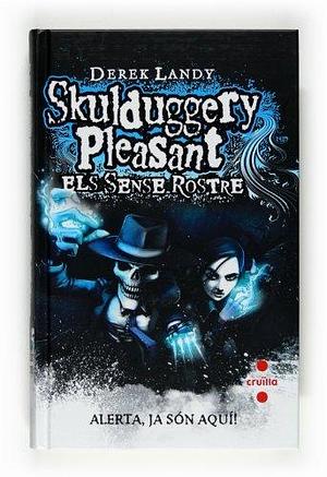 Skulduggery Pleasant: Els Sense Rostre by Derek Landy, Josep Sampere i Martí