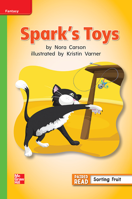 Reading Wonders Leveled Reader Spark's Toys: Beyond Unit 5 Week 1 Grade 1 by 