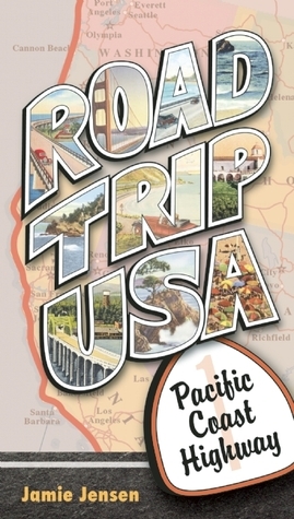 Road Trip USA Pacific Coast Highway by Jamie Jensen