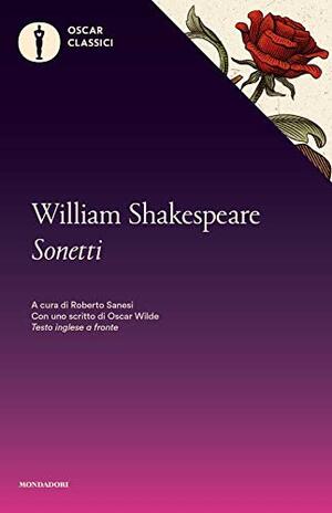 Sonetti. Testo inglese a fronte by R. Sanesi, William Shakespeare