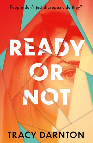 Ready Or Not by Tracy Darnton
