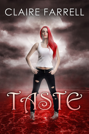 Taste by Claire Farrell