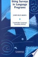 Using Surveys in Language Programs by James Dean Brown