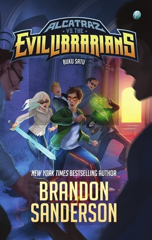 Alcatraz vs the Evil Librarians by Brandon Sanderson