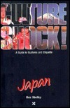 Culture Shock! Japan by Reiko Makiuchi, Rex Shelley