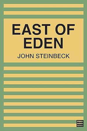 East of Eden by John Steinbeck