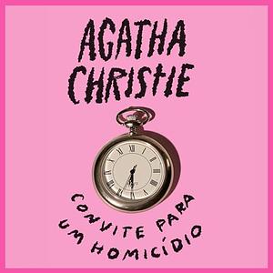 Convite Para Um Homicidio by Agatha Christie