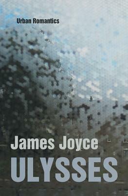 Ulysses by James Joyce