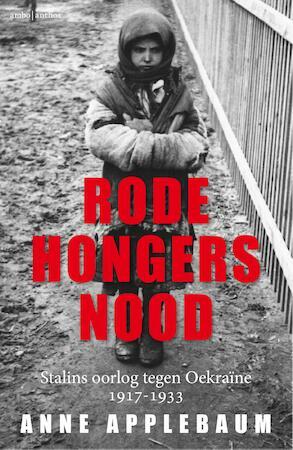 Rode hongersnood by Anne Applebaum