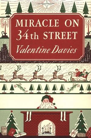 Miracle on 34th Street by Valentine Davies