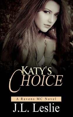Katy's Choice by J. L. Leslie