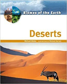 Deserts by Michael Allaby