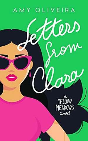Letters from Clara by Amy Oliveira