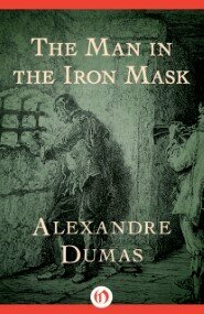 The Man in the Iron Mask by Alexandre Dumas