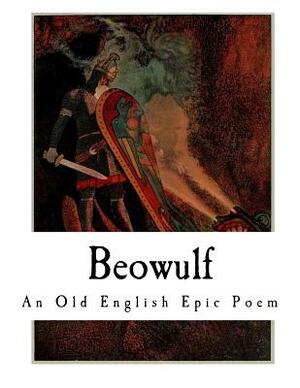 Beowulf: An Old English Epic Poem by 