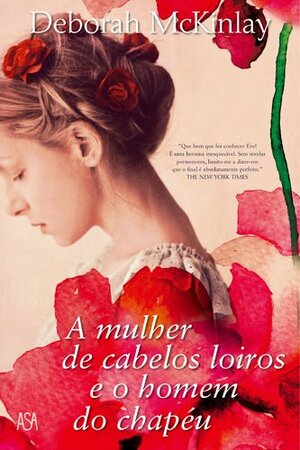 A Mulher de Cabelos Loiros e o Homem de Chapéu by Deborah McKinlay