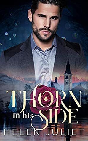 Thorn in His Side by Helen Juliet