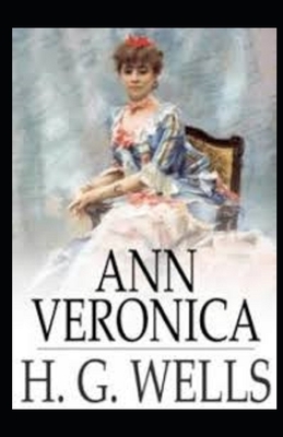 Ann Veronica Illustrated by H.G. Wells