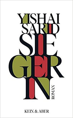 Siegerin by Yishai Sarid