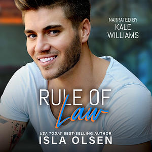 Rule of Law by Isla Olsen