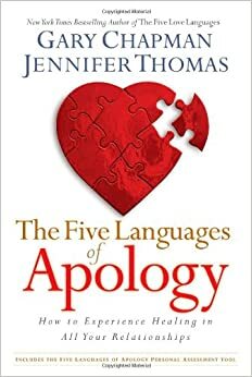 Cele cinci limbaje ale scuzelor - Când părerile de rău nu mai sunt de ajuns by Jennifer Thomas, Gary Chapman