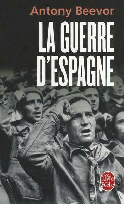 La Guerre D Espagne by Antony Beevor