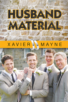 Husband Material by Xavier Mayne