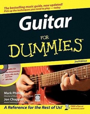 Guitar For Dummies by Mark Phillips, Jon Chappell