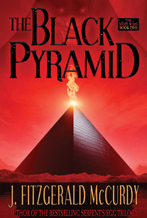 The Black Pyramid (The Mole Wars, #2) by J. Fitzgerald McCurdy