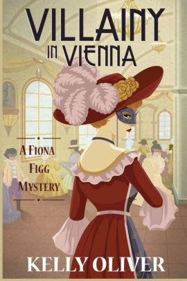 Villainy in Vienna by Kelly Oliver