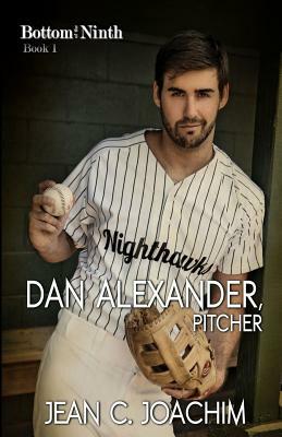 Dan Alexander, Pitcher by Jean C. Joachim
