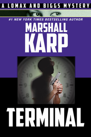 Terminal by Marshall Karp