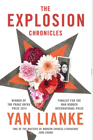 The Explosion Chronicles by Yan Lianke