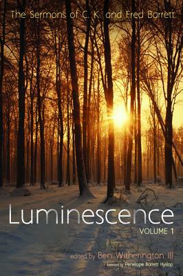 Luminescence, Volume 1 by C.K. Barrett, Fred Barrett