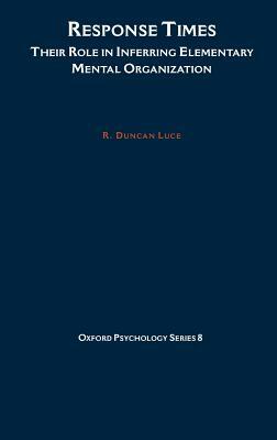 Response Times by R. Duncan Luce