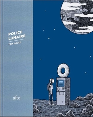 Police lunaire by Tom Gauld